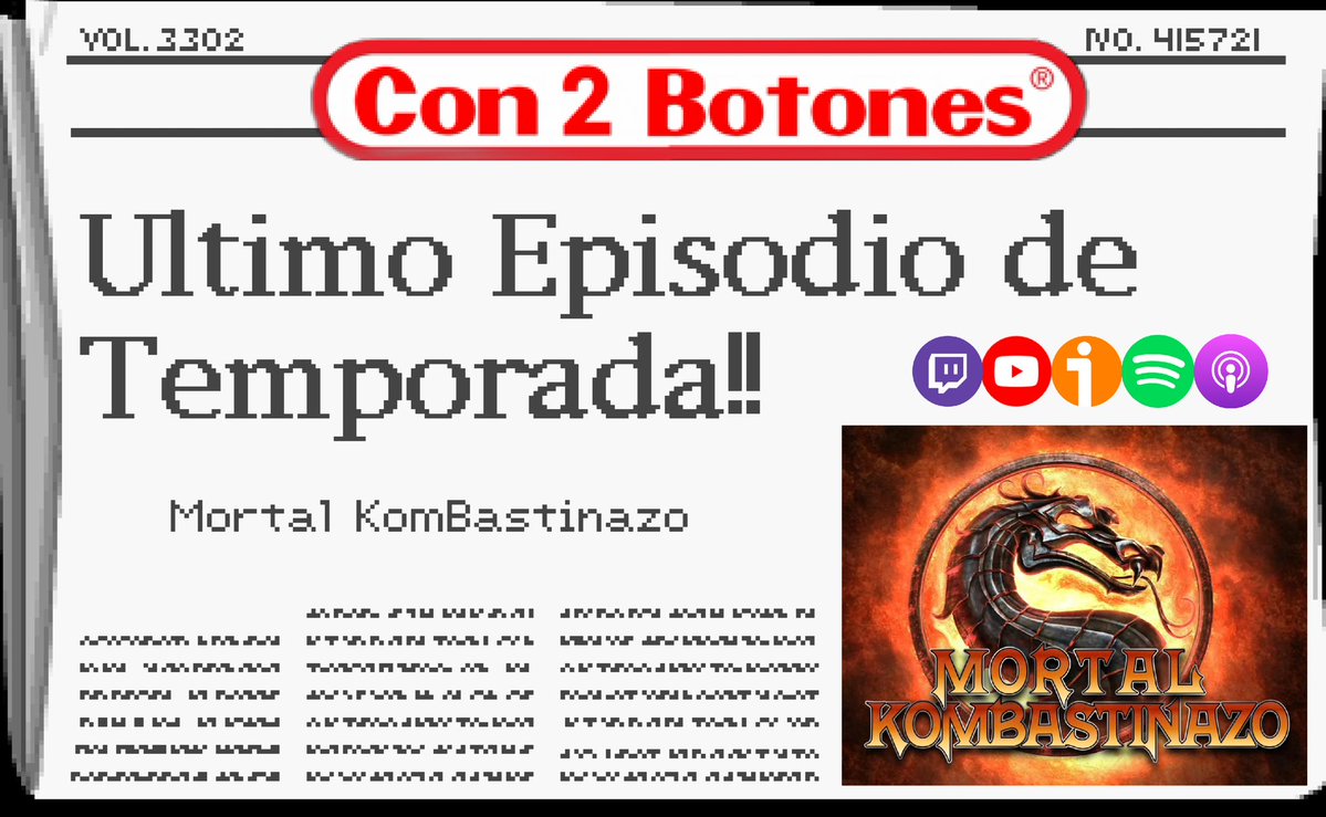 Con2botones's tweet image. Domingo (16h) en TWITCH
Ultimo Episodio de Temporada!

🐉MortaL KomBastinazo🐉

Vienen a Morir:
🔸@GeotrichumP 
🔸@C4rtuchoDigit4l 
🔸@_victor__as

🟪TWITCH
twitch.tv/con2botones?sr…

⚠️Disfruta este Domingo de nuestra compañía y
Volvemos en SEPTIEMBRE