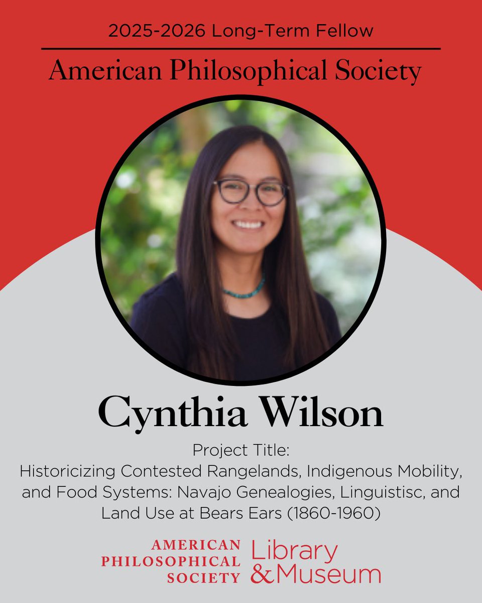 Am Phil Society (@amphilsociety) on Twitter photo Our 2025-26 APS Mellon NASI Predoctoral Fellow is Cynthia Wilson <a href="/UCBerkeley/">UC Berkeley</a>! “Historicizing Contested Rangelands, Indigenous Mobility, and Food Systems: Navajo Genealogies, Linguistics, and Land Use at Bears Ears (1860-1960)”!
#FellowsFriday #APSGrants #APSFellowships Our 2025-26 APS Mellon NASI Predoctoral Fellow is Cynthia Wilson <a href="/UCBerkeley/">UC Berkeley</a>! “Historicizing Contested Rangelands, Indigenous Mobility, and Food Systems: Navajo Genealogies, Linguistics, and Land Use at Bears Ears (1860-1960)”!
#FellowsFriday #APSGrants #APSFellowships