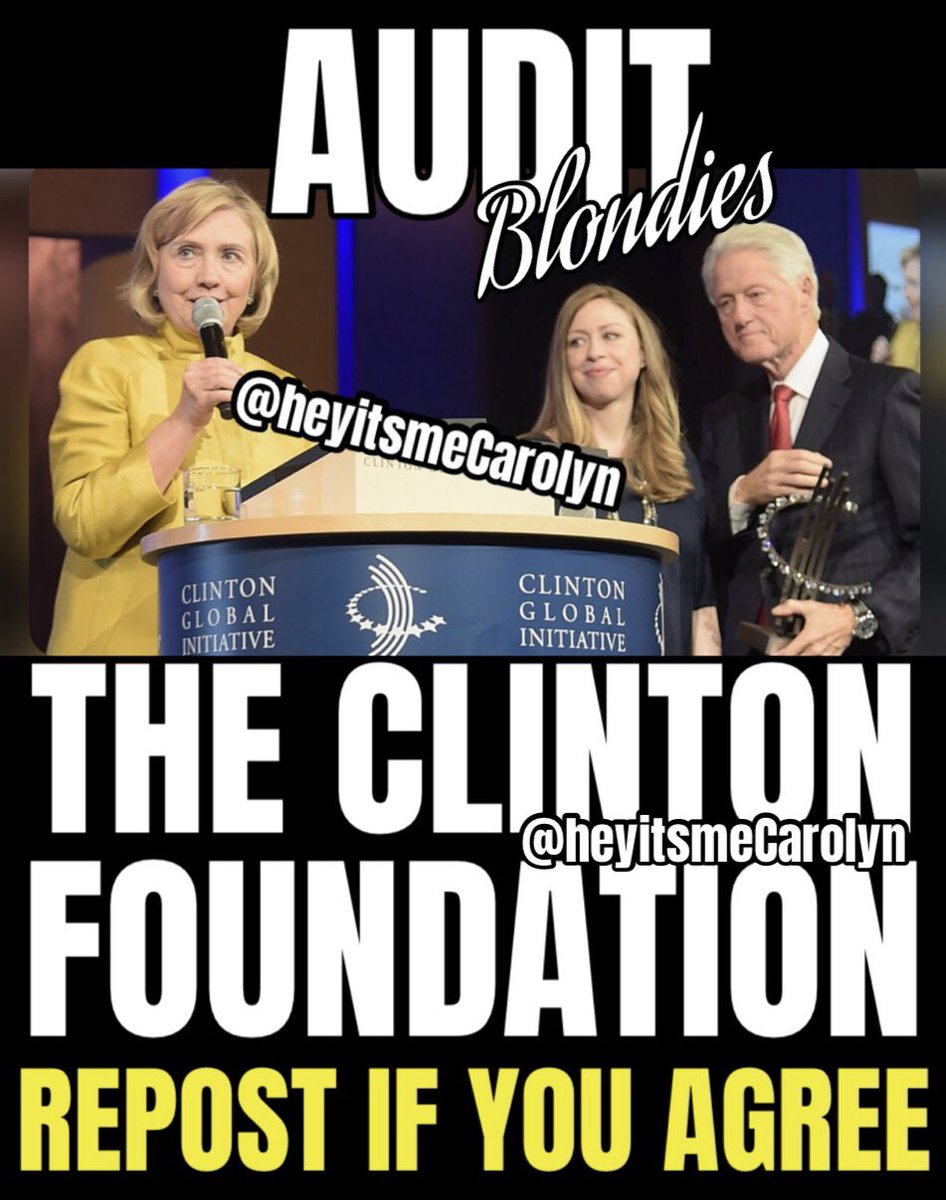 heyitsmeCarolyn's tweet image. Audit the Clinton Foundation👇
