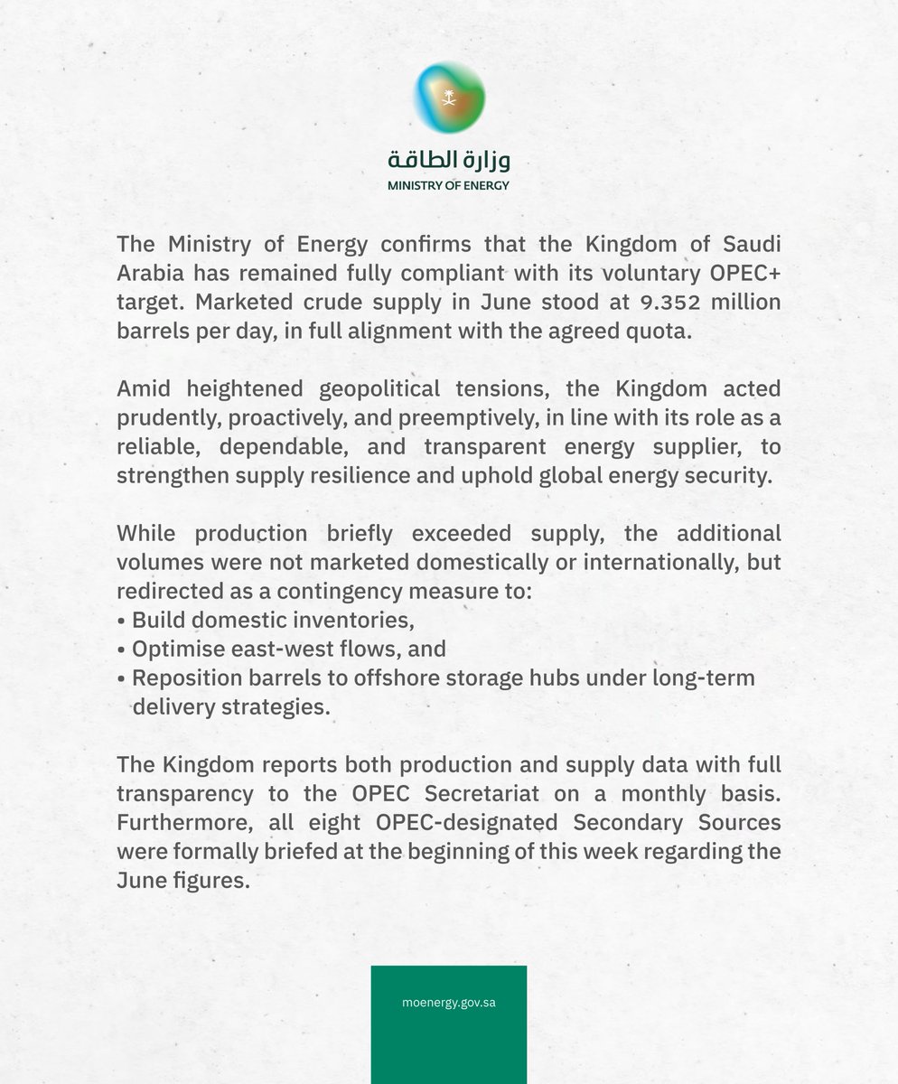 The Kingdom continues to act proactively, prudently, and preemptively, affirming its role as a reliable and transparent energy supplier, and reinforcing global energy security.

#SaudiArabia #OPEC