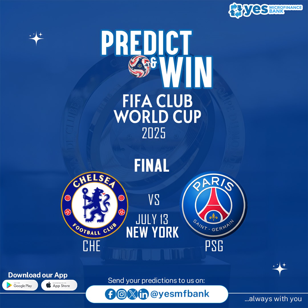5 lucky people stand a chance to win airtime by correctly predicting the score between Chelsea vs Paris Saint Germain, 13th July 2025.

To win you MUST:
1) Be our follower
2) Like and share this post
3) Use the hashtag #yesmfbank
4) Tag at least 5 people (you can tag as many as