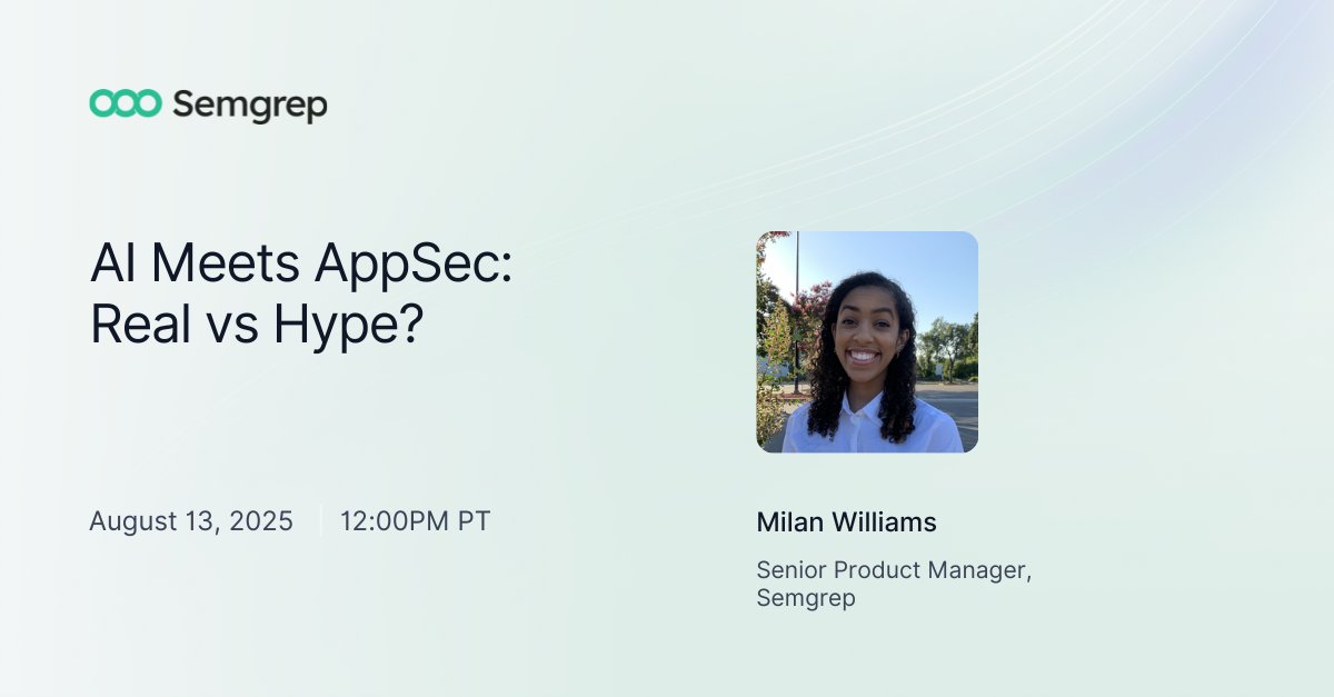 semgrep's tweet image. 🤖 AI is everywhere in security marketing, but how much of it actually delivers?
Join Milan Williams on August 13th at 12:00 PM PT for a no-fluff conversation about what AI in AppSec can really do (and what’s just buzz).
You'll learn:
✅ What works in practice
🧪 What’s still…