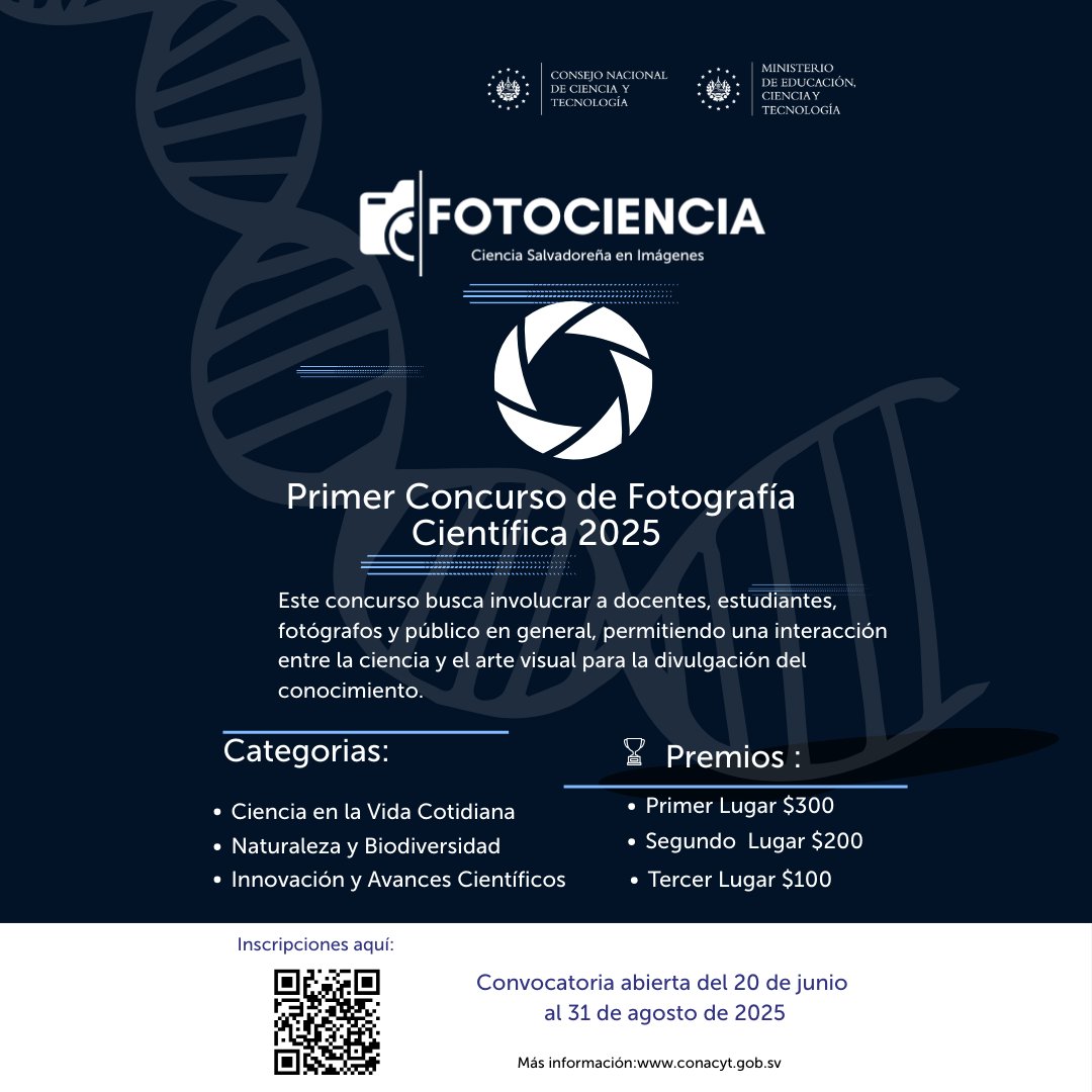 ¿La ciencia te inspira? ¡Captúrala!
📷 Participa en #FotoCienciaSV, el 1er concurso nacional de fotografía científica.
Premios, visibilidad y mucho conocimiento.
Bases aquí 👉 sites.google.com/conacyt.gob.sv…