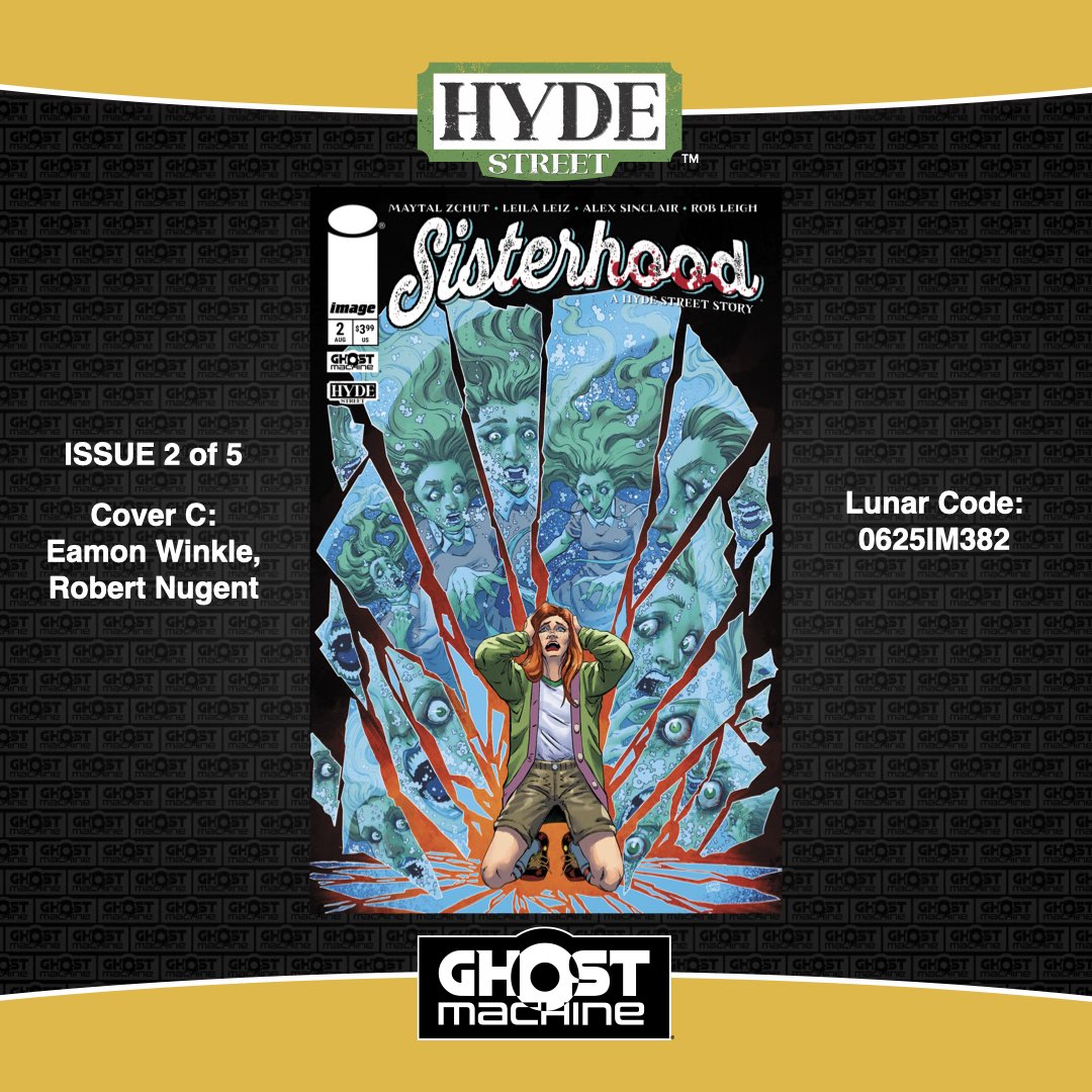 GhostMachinePro's tweet image. Don’t miss SISTERHOOD: A HYDE STREET STORY #2! Pre-order your copy now anywhere you buy @ImageComics