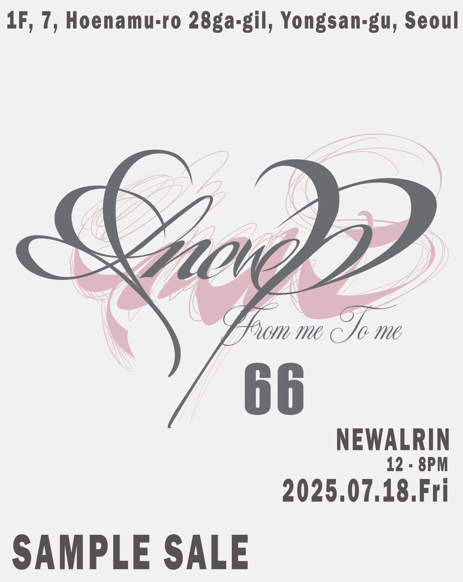 newalrin's tweet photo. Newalrin 2025 Summer Sample Sale💓

Newalrin 2025 Sample sale🫧

❣️서울 용산구 회나무로28가길 7, 1F
❣️2025.07.18 Fri
❣️PM 12:00 - PM 8:00

*6만 기념 티셔츠 선발매
*7만원 이상 구매해주시는 분들 예쁜 카페 쿠폰 증정
*지난시즌 B급 제품, 샘플 UP TO 70% 할인 적용 
니다.
#뉴얼린 #팝업 https://t.co/RMvTaLd77Z