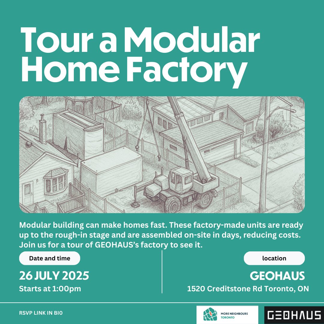 How do modular homes get built so fast?
Tour GEOHAUS's factory with us and find out.
July 26, 2025 | 1:00 pm
1520 Creditstone Rd, Toronto
RSVP: lu.ma/o8ovvrus