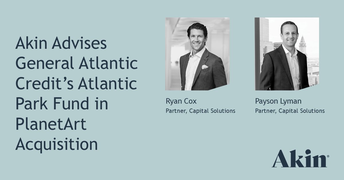 Akin advised General Atlantic Credit’s Atlantic Park fund in its partnership with PlanetArt’s management team to acquire the PlanetArt division from Claranova.

For more: akingump.com/en/insights/pr…

#CapitalSolutions #MergersAndAcquisitions #Corporate