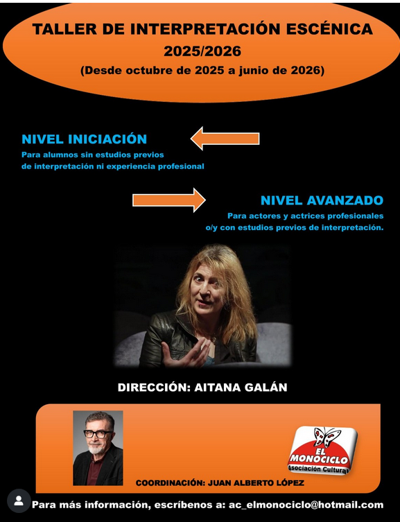 Ya estamos creando los grupos de los talleres de interpretación del próximo curso en #ElMonociclo, en ValleKas #Vallekas. + info en: ac_elmonociclo@hotmail.com / laradical.teatro@gmail.com.
Directora: Aitana Galán <a href="/galanaitana/">Aitana Galán</a> 
Coordinación: Juan Alberto López