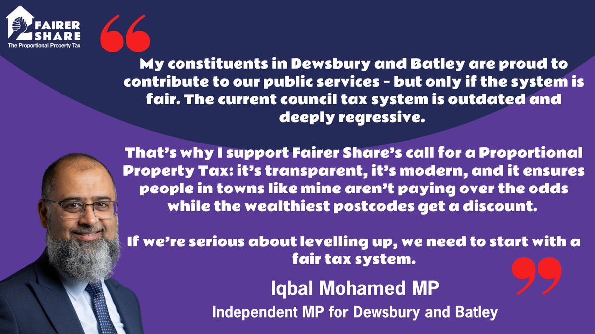 Fairer Share (@fairershare) on Twitter photo We’re proud to have <a href="/iqbalmohamedMP/">Iqbal Mohamed MP</a>, Independent MP for Dewsbury and Batley, backing the call for a fairer, simpler Proportional Property Tax to replace Council Tax.
Join Iqbal and thousands of others calling for change: fairershare.org.uk We’re proud to have <a href="/iqbalmohamedMP/">Iqbal Mohamed MP</a>, Independent MP for Dewsbury and Batley, backing the call for a fairer, simpler Proportional Property Tax to replace Council Tax.
Join Iqbal and thousands of others calling for change: fairershare.org.uk