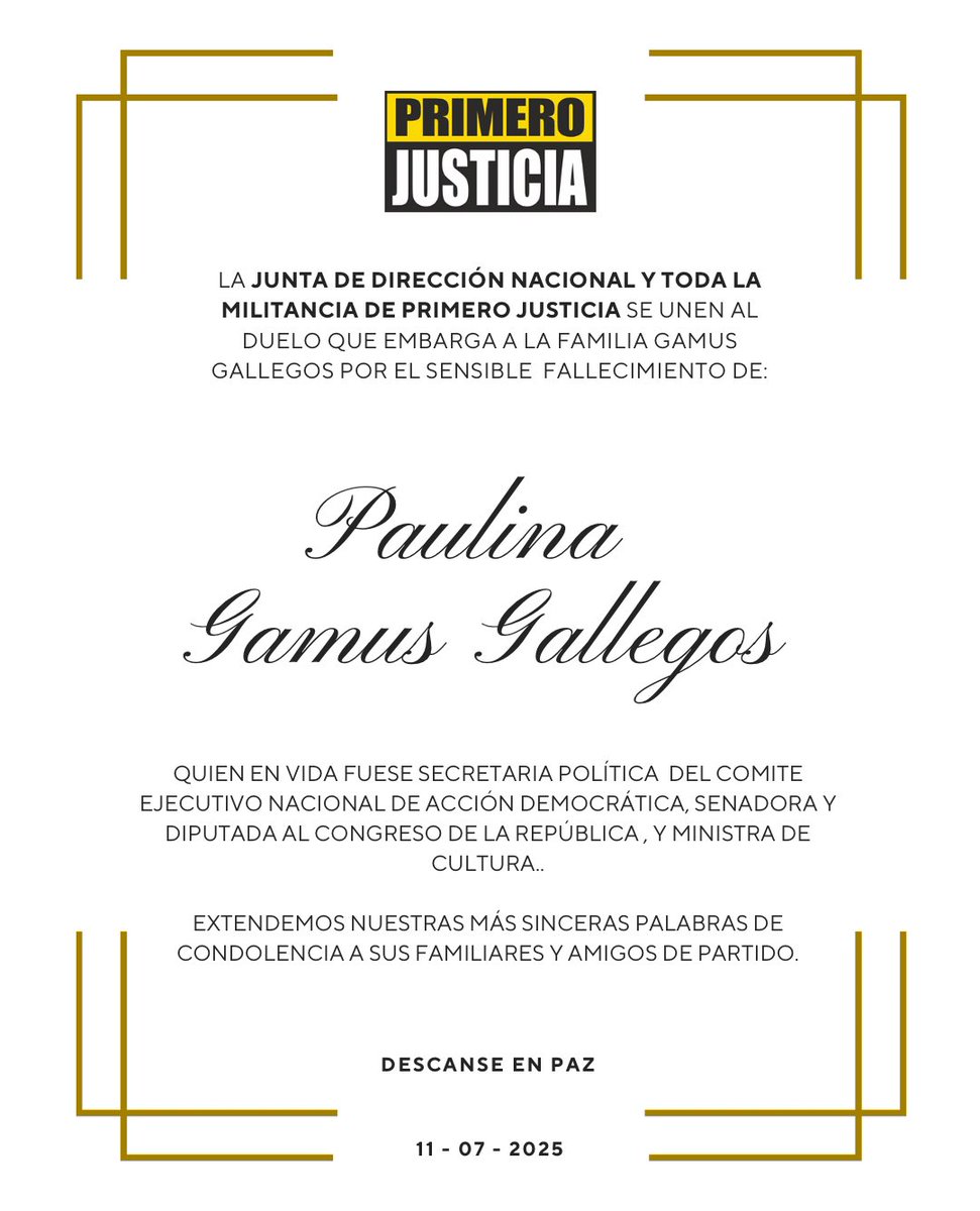Pr1meroJusticia's tweet image. Desde Primero Justicia lamentamos el fallecimiento de la abogada y política Paulina Gamus. Reconocida por su incansable lucha en defensa de la democracia como secretaria política del Comité Ejecutivo Nacional de @ADemocratica, ministra de Cultura, legisladora y columnista, su…