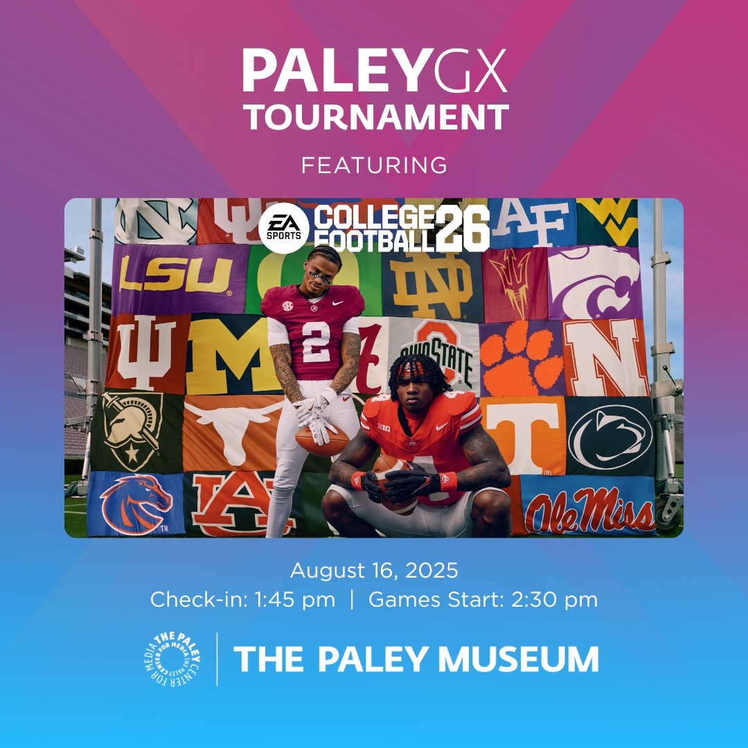 Think you’ve got what it takes to dominate the gridiron? Join us for the EA SPORTS College Football 26 tournament at The Paley Museum on August 16. Choose your platform, check in by 1:45 PM, and compete for the title. 

Register: bit.ly/407qSTJ