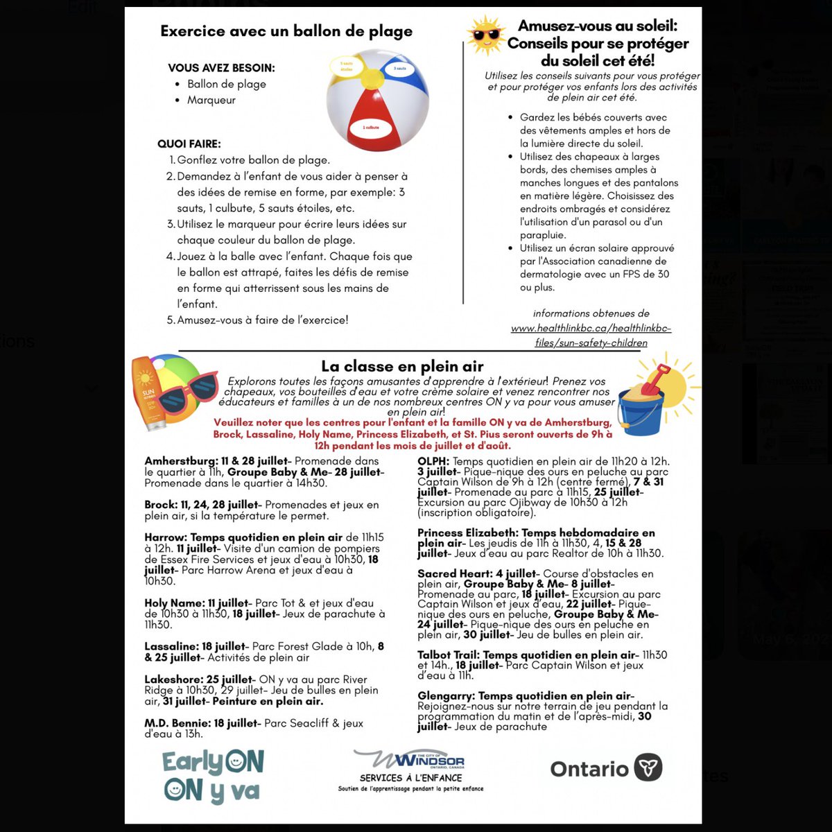 Take a look at our July monthly EarlyON newsletter to see all the exciting things happening in EarlyON this month!

To find a Windsor-Essex EarlyON Child and Family Centre nearest you and view their hours of operation, please visit our website: earlyonwindsoressex.ca