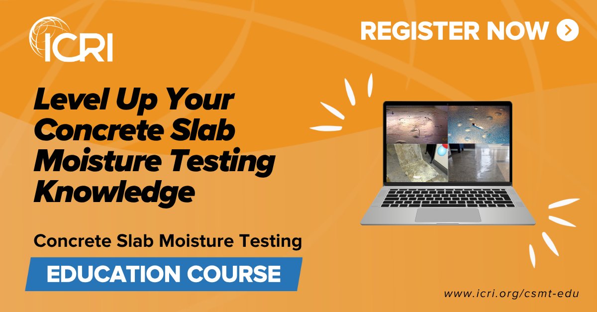 Take advantage of the Online ICRI Concrete Slab Moisture Testing (CSMT) Educational Course! This is a great opportunity to learn more about moisture testing methods and receive a Certification of Achievement from ICRI. 

Check it out here: icri.org/education/csmt…