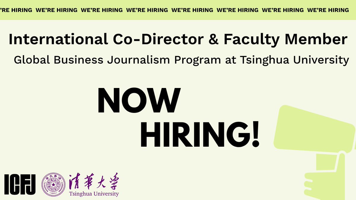 ICFJ's tweet image. We're #hiring for our Global Business Journalism Masters Degree program at Tsinghua University! Learn more and apply before July 31: buff.ly/fEpgIuB