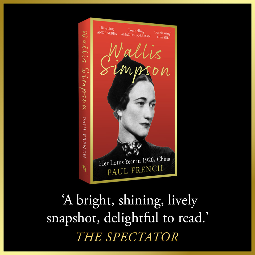 eandtbooks's tweet image. #WallisSimpson: Her Lotus Year in 1920s China by Paul French is just 99p in ebook - for a limited time only! bit.ly/4eGkjxm
'Compelling' Dr Amanda Foreman
'Fascinating' Lisa See
'Riveting' Anne Sebba
'Surprising' Anne de Courcy
#KindleDeal #Ebook #History #Royals