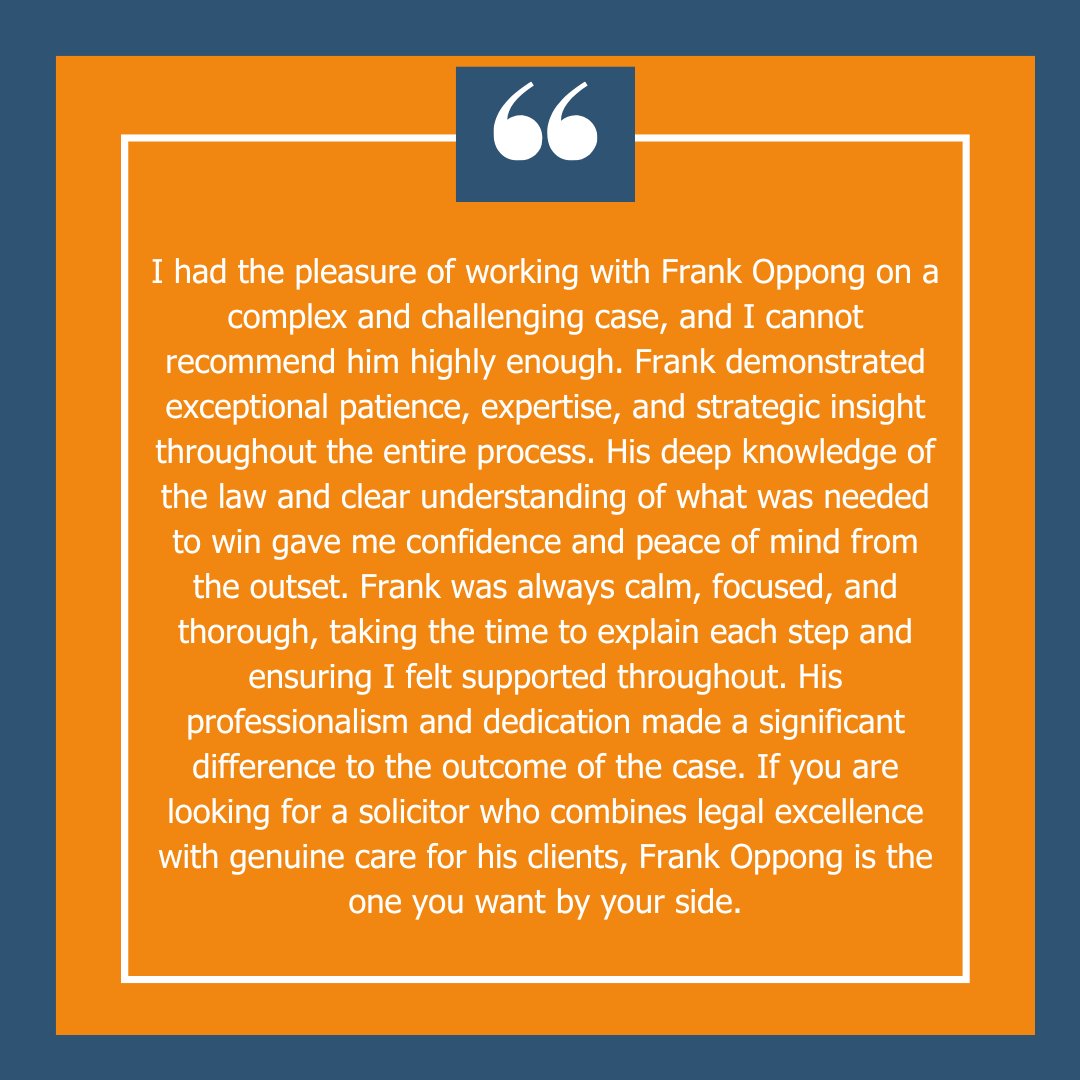 Congratulations to Solicitor Frank Oppong from the Dispute Resolution team for receiving an outstanding review for his exceptional work.

Frank has been highly recommended for his excellent client care in resolving a complex and challenging case.