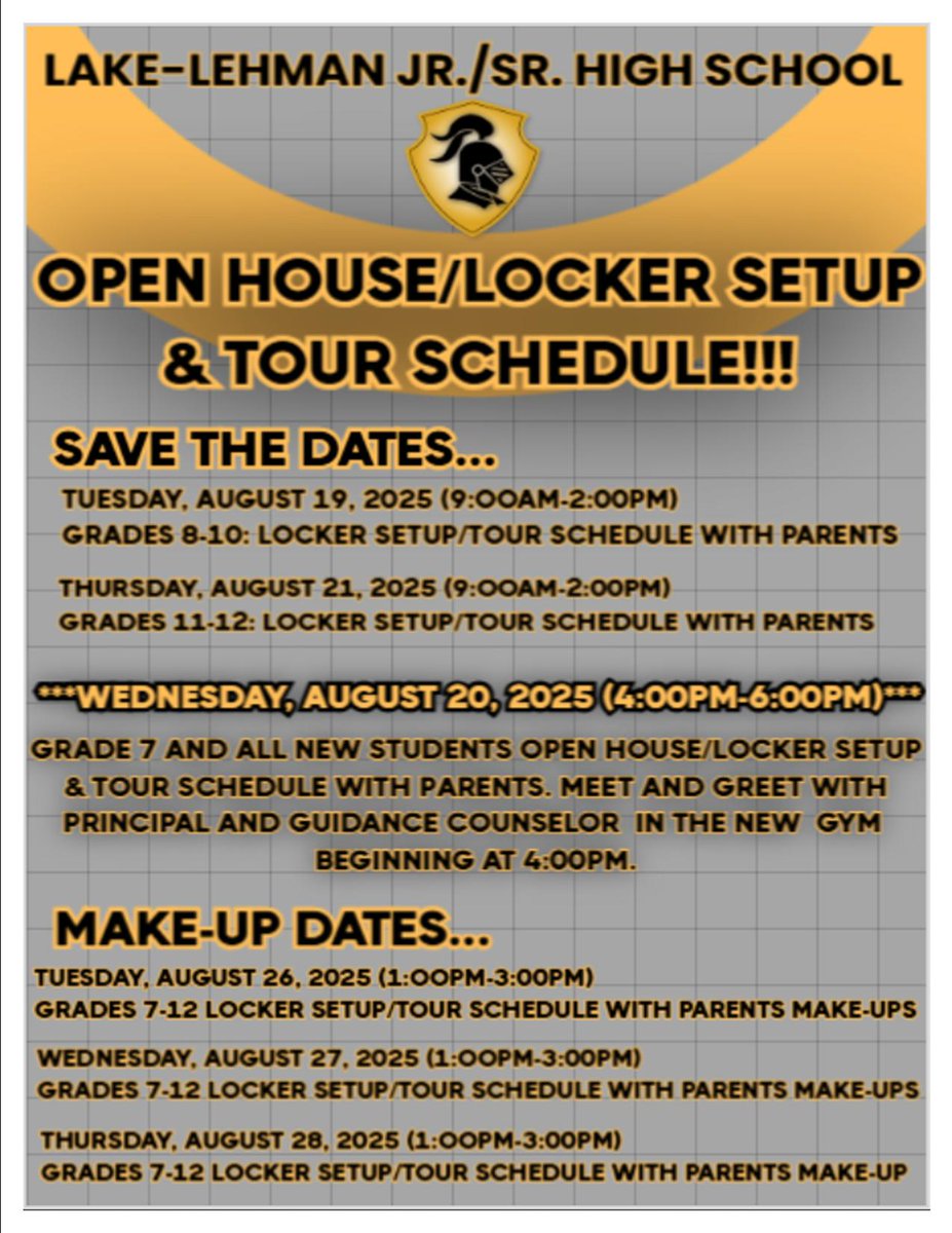 EXCITING NEWS at Lake-Lehman Jr./Sr. HS! The 2025-26 dates are out for this year's Open House! Students &amp; parents can setup lockers and to tour their schedules!  See Below! I'm super pumped to seeing everyone soon!  Students I promise you a stress free transition! #Knight_Vision3