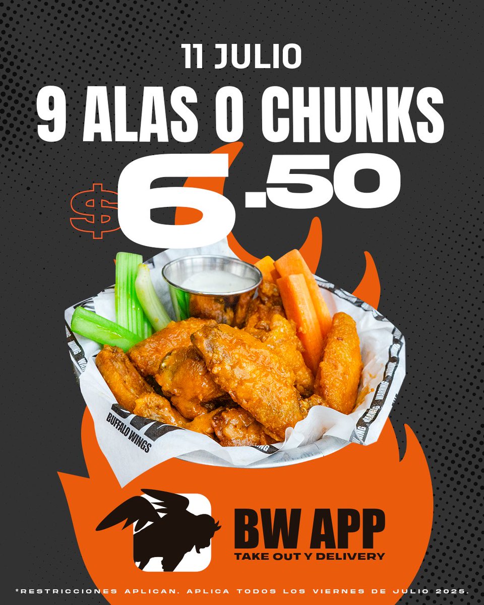 Hoy, 11 de julio, 9 alas ó chunks $6.50 desde las 11:30am únicamente  pedidos a través de nuestra BW APP 📲🍗 Aplica para domicilio ó para llevar.