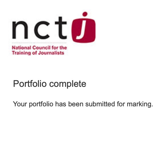Portfolio was submitted today!

I’m *almost* an NCTJ qualified journalist 🥳