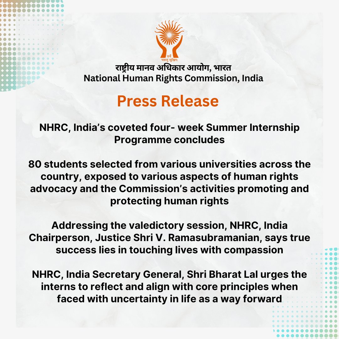 India_NHRC's tweet image. NHRC, India’s coveted four- week Summer Internship Programme concludes. May like to refer to the press release at: nhrc.nic.in/media/press-re…
#NHRCIndia #SummerInternship #Internship #Youth #HumanRights #EmpoweringYouth #SocialJustice #HumanRightsInternship