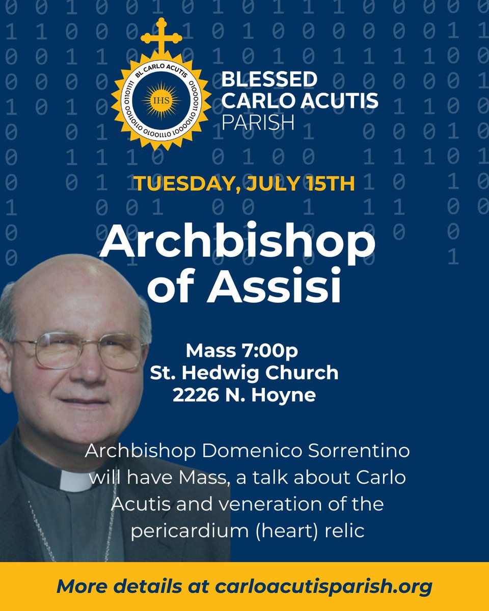 Archbishop Domenico Sorrentino of Assisi to visit Blessed Carlo Acutis Parish for Mass on July 15 with the pericardium (heart) relic of Carlo Acutis 
2226 N Hoyne Ave, Chicago