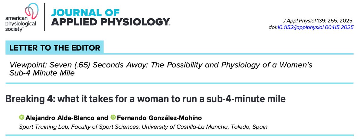 Fernando González-Mohíno, PhD (@fer742) on Twitter photo Published our letter to the Editor "Breaking 4: what it takes for a woman to run a sub-4-minute mile" in <a href="/japplphysiol/">Journal of Applied Physiology</a>
Highlights: AFT, wavelight technology, male pacemaker, and a high-intensity warm-up for a faster VO2 kinetics.
Link: journals.physiology.org/doi/epdf/10.11…
<a href="/GIRD_UCLM/">Grupo de Investigación en Rendimiento Deportivo</a> Published our letter to the Editor "Breaking 4: what it takes for a woman to run a sub-4-minute mile" in <a href="/japplphysiol/">Journal of Applied Physiology</a>
Highlights: AFT, wavelight technology, male pacemaker, and a high-intensity warm-up for a faster VO2 kinetics.
Link: journals.physiology.org/doi/epdf/10.11…
<a href="/GIRD_UCLM/">Grupo de Investigación en Rendimiento Deportivo</a>
