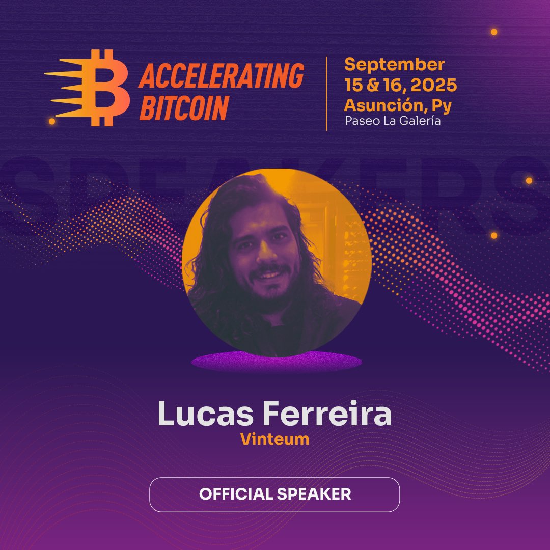 acceleratingbtc's tweet image. 🚨 NEW SPEAKER ANNOUNCEMENT
@lucasdcf, Founder of @Vinteum_org, will be a speaker at Accelerating Bitcoin! 🇵🇾
📍Sep 15–16 | Asunción
🎟️ Get your ticket now: acelerandobitcoin.com