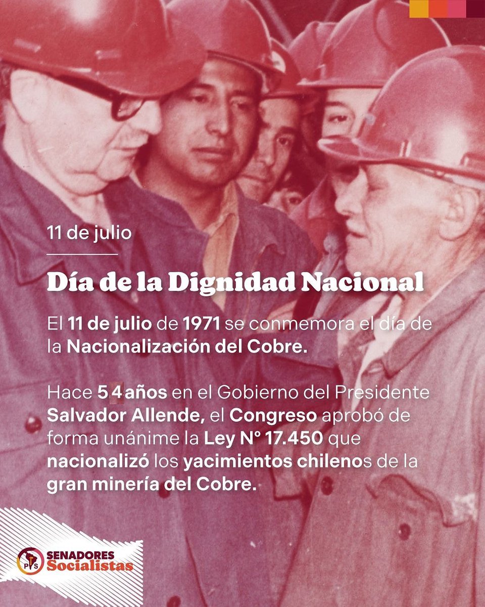 Hace 54 años, un 11 de julio como hoy, el Congreso aprobó por unanimidad la Nacionalización del Cobre, reafirmando que “el cobre es el sueldo de Chile”.

Hoy conmemoramos el Día de la Dignidad Nacional, legado del Gobierno del Presidente Salvador Allende y del pueblo chileno 🇨🇱👏🏻