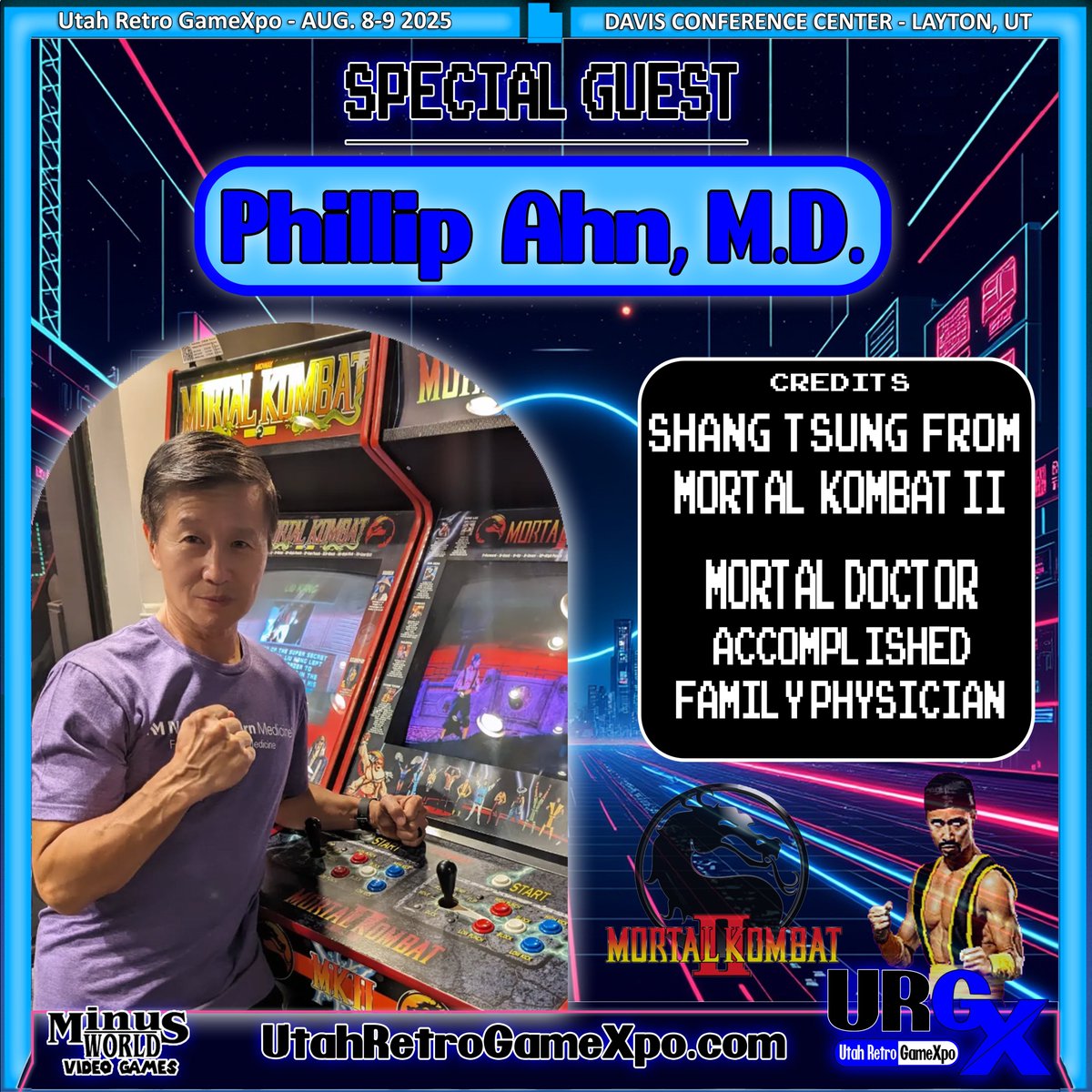 UtahRetroGameX's tweet image. We would like to welcome Phillip Ahn, MD as a special guest of the Utah Retro GameXpo. Avoid the lines and get your tickets now before prices go up at the door. utahretrogamexpo.com/event-passes