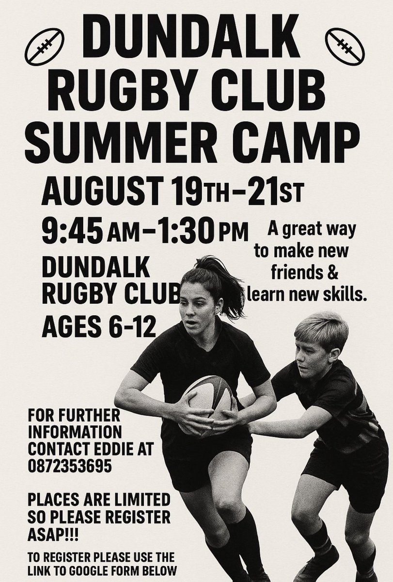 DundalkRFC's tweet photo. 🏉 Dundalk RFC Summer Camp (Ages 6–12)

📅Aug 19–21 | 🕘 9:45AM–1:30PM
📍 Mill Road, Dundalk
📞Info: Eddie – 087 235 3695

📥 Limited spots – register here:

🔗 https://t.co/ivc2pkZ80c

#DundalkRFC #SummerCamp2025 #MiniRugby https://t.co/aXmAEwc4bB