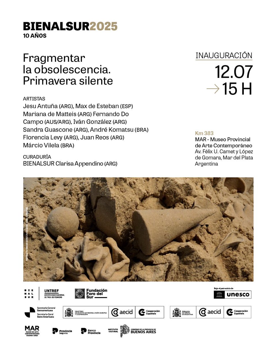 Este sábado 12/7 a las 15 h inauguramos en el @marmuseo “Fragmentar la obsolescencia. Primavera silente”, en el marco de los 10 años de #BIENALSUR ✨🌊

Una muestra profunda y poética que nos invita a pensar qué desaparece y qué resiste en este mundo tan acelerado.
Una