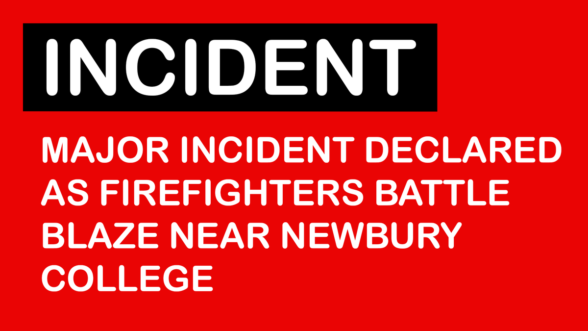 📌 BERKSHIRE: FIRE

🟥 INCIDENT: A major incident has been declared in Newbury after a large fire broke out near Newbury College and the A339.

ℹ️ DETAILS: facebook.com/ThamesValleyIn…