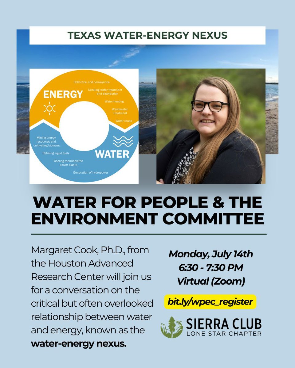 TexasSierraClub's tweet image. Join us on Monday, July 14th for a conversation on Texas' water-energy nexus💧⚡Understanding this balance is necessary as we plan for the future of water security in Texas
We'll be joined by Margaret Cook, Ph.D., from Houston Advanced Research Center
🔗 bit.ly/wpec_register