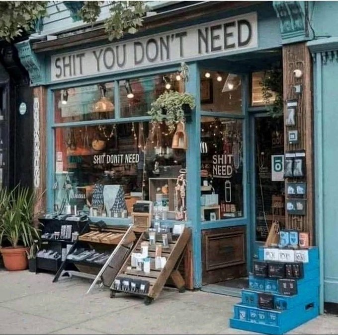 SHIT I NEED!
