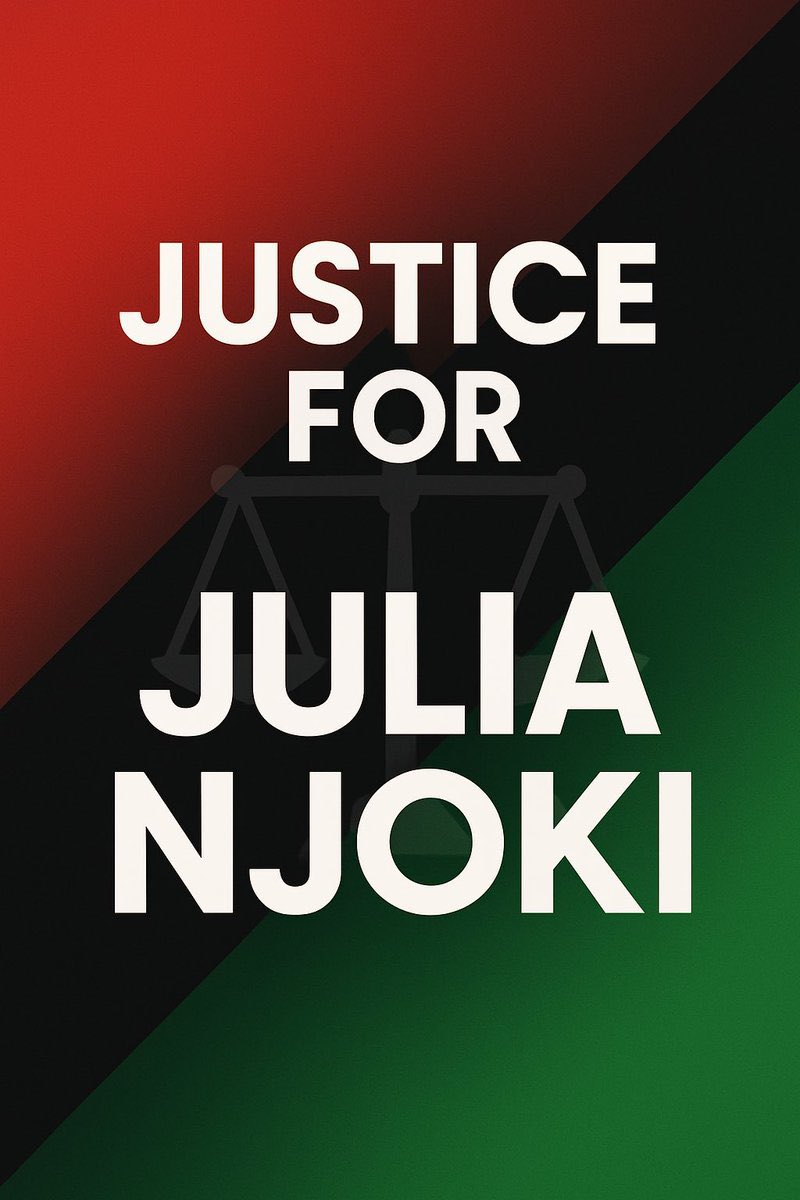 #JusticeforJuliaNjoki