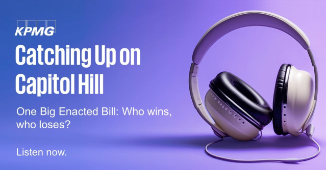 RetrmntActuary's tweet photo. In the latest episode of Catching Up on Capitol Hill, John Gimigliano, Jennifer Acuna, and Dan Winnick from #KPMGWNT break down their first thoughts on the potential winners and losers after the passing of the One Big Beautiful Bill. #KPMGTax https://t.co/OngLwZdEQo https://t.co/eCH9TQZUSg