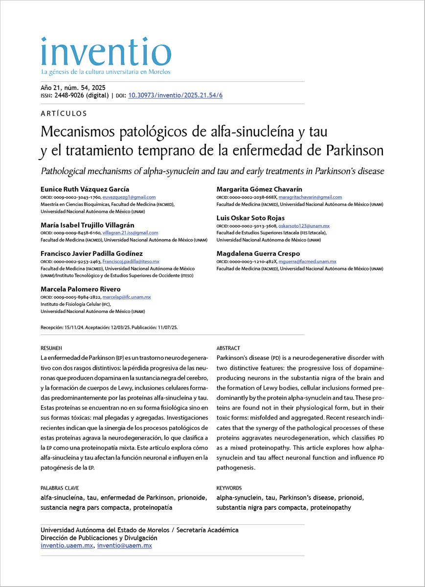 EdicionesUAEM's tweet photo. #INVENTIO #RevistaDivulgación #multidisciplina
Revista Inventio / Publicación adelantada
"Mecanismos patológicos de alfa-sinucleína y tau y el tratamiento temprano de la enfermedad de Parkinson"
Artículo completo
https://t.co/Ezj33bBfaO
#FondoEditorialUAEMorelos @prensauaem https://t.co/j2zDnUbpwp
