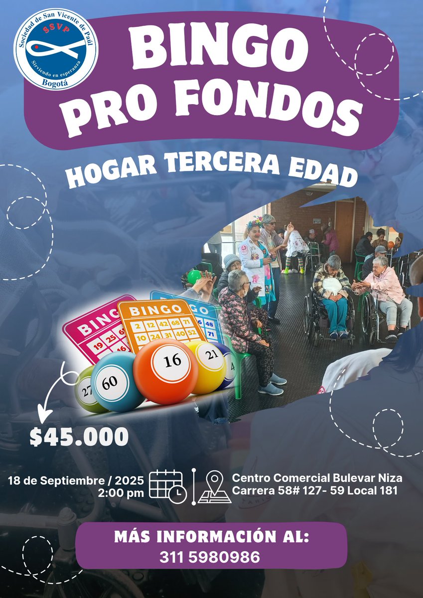SSVPBOGOTA's tweet photo. ¡GRAN BINGO 🎁 PROFONDOS 💙 HOGAR TERCERA EDAD 💙! Día: 18 de Septiembre 
Lugar: Carrera 58 # 127 -59 Local 181
Todo suma, y tu generosidad es el mejor regalo, el valor de la boleta $45.000. 👫
#bingo #terceraedad #sociedadsanvicentedepaulbogota #donaciones #DonacionesConAmor https://t.co/vdJa3Hws9H