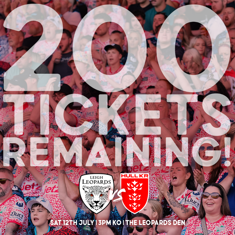 LeighLeopardsRL's tweet photo. 🚨𝗟𝗔𝗦𝗧 𝟮𝟬𝟬 𝗧𝗜𝗖𝗞𝗘𝗧𝗦🚨
Heading for a sell out… let's fill the Leopards Den two weeks in a row!! 🐆
🎟️ ➡️ https://t.co/qrTXty0F2o or 01942 487888