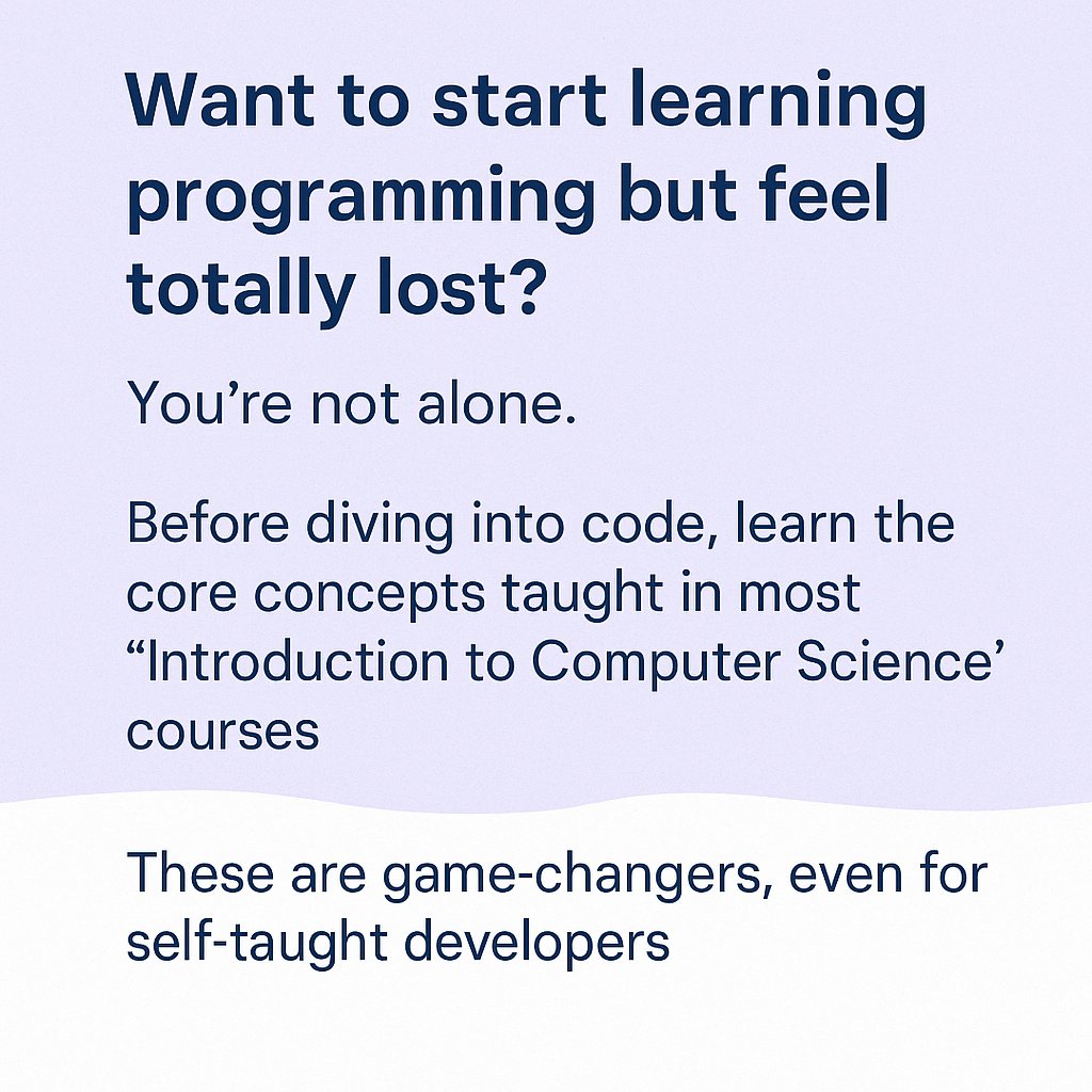 BakrAlmostafa's tweet photo. 🧵 Tweet 1/3
Want to start learning programming but feel lost?
You’re not alone.
Before diving into code, learn the core concepts taught in most “Introduction to Computer Science” courses.
These are game-changers, even for self-taught developers 👇
#LearnToCode #ProgrammingBasics https://t.co/IB240EQK8R