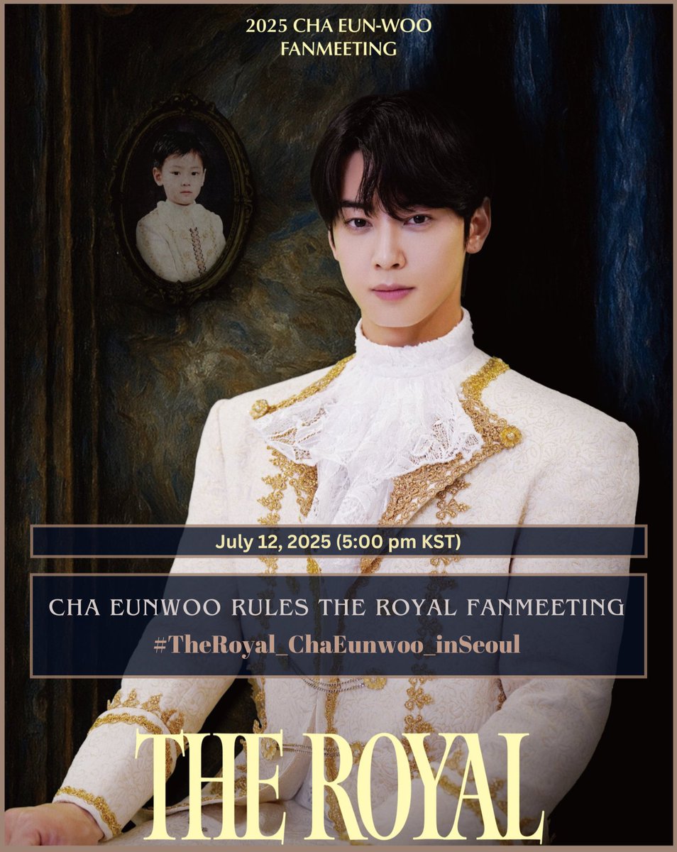 📢HASHTAG PARTY NOTICE❗️❗️

RE: 2025 Cha Eunwoo Fanmeeting 'The Royal'

📅 2025/07/12
⏰ 05:00 pm KST

❗️Please don't use the tags before the scheduled time

#차은우 #CHAEUNWOO #车银优 
#ชาอึนอู #チャウヌ