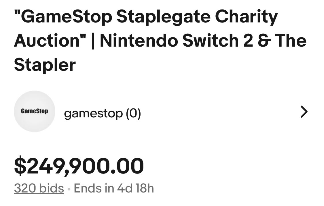 A quarter of a million for a switch 2 and a stapler