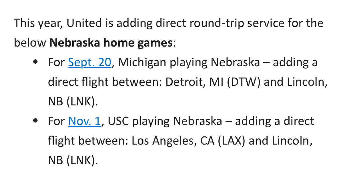 News for Michigan / SoCal based #Huskers Fans. <a href="/united/">United Airlines</a> airlines is adding 2 flights this Fall to Lincoln (LNK) for the Michigan and USC Home Games.✈️

This will also be helpful for those away fans who want to come to Nebraska. 

(<a href="/1011_News/">10/11 News</a>)