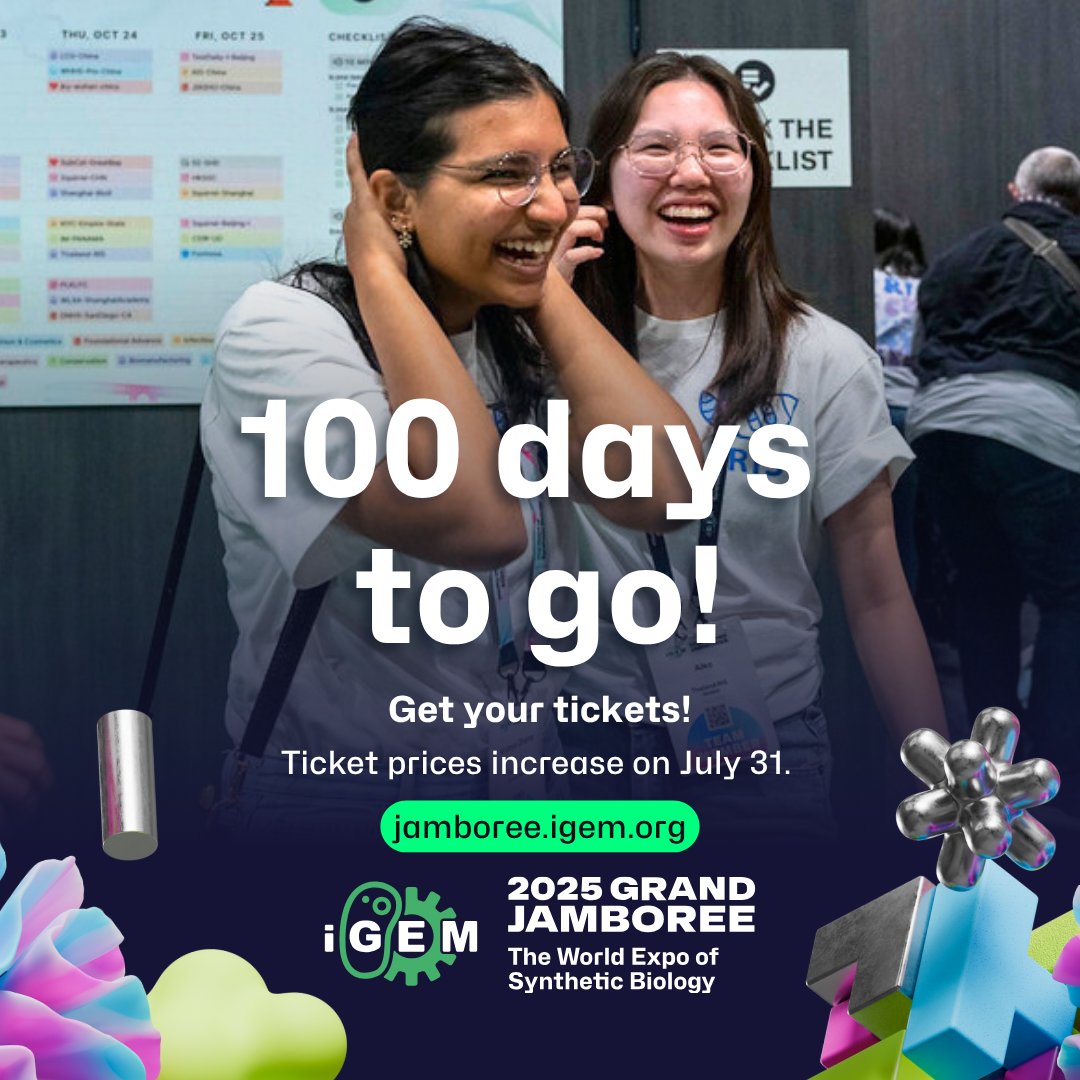 iGEM's tweet image. 💯Days to go until the 2025 iGEM Grand Jamboree! 🎊🥳

Join us in Paris and experience the World Expo of Synthetic Biology for yourself!

🎟️Get your tickets! Ticket prices will increase on July 31.
For more information: jamboree.igem.org
For tickets: jamboree.igem.org/2025/tickets
