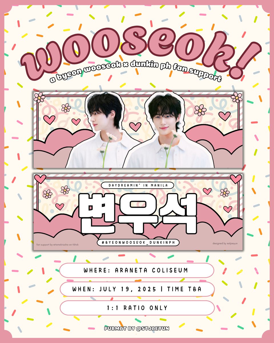 itsmekrizzha's tweet photo. 🍩DAYDREAMIN' BYEON WOOSEOK FAN MEET IN MANILA fan support by @shistarsmile10 @itsmekrizzha @stjaeyun 🍩

📍Follow, like, and RT
📍Strictly 1:1 limited quantity
📍When:  July 19, 2025
📍Location: TBA

#DunkinPH_Daydreamin #ByeonWooseok_DunkinPH
#ByeonWooseok https://t.co/14nAisHARg