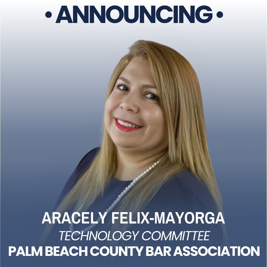 👏 Big congrats to our paralegal rockstar Aracely Mayorga, appointed to the Palm Beach County Bar Association Technology Committee! We’re lucky to have her — and so is the Bar.