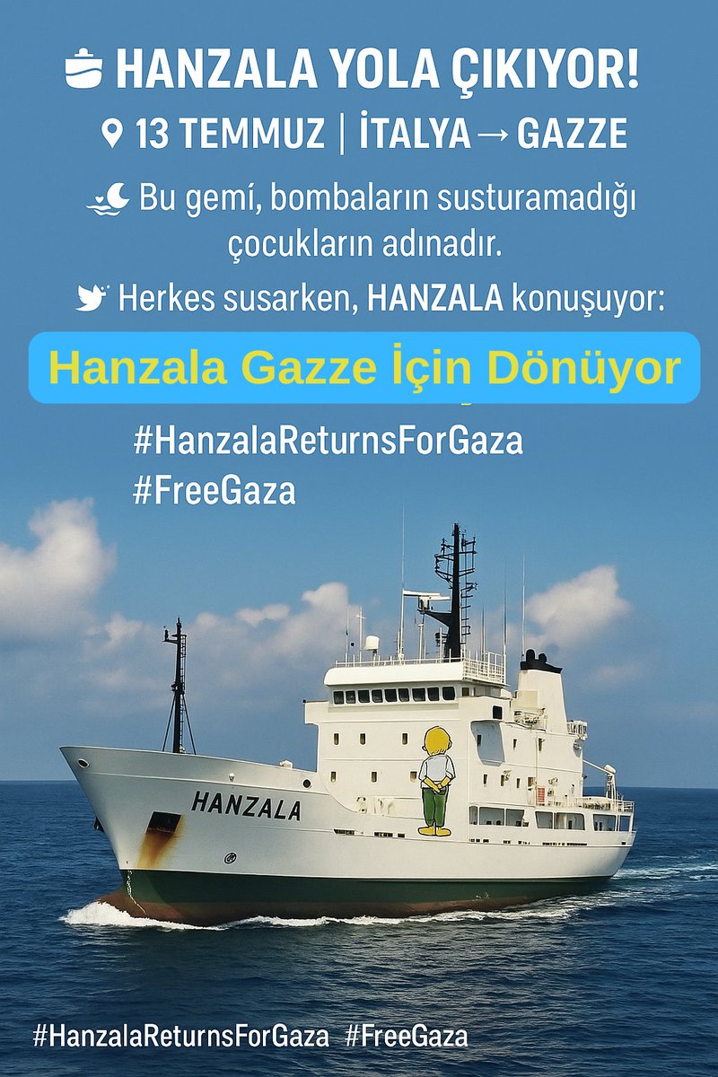 🕊️ Gündem Günümüz
📍Saat 21:30

🚢 HANZALA YOLA ÇIKIYOR! Her vicdan, insaf, iman, şeref sahibini Hanzala'nın sesi olmaya çağırıyoruz.

📍13 Temmuz | İtalya → Gazze
🌊 Bu gemi, bombaların susturamadığı çocukların adınadır.

🕊️ Herkes susarken, HANZALA konuşuyor:
 “Hanzala Gazze