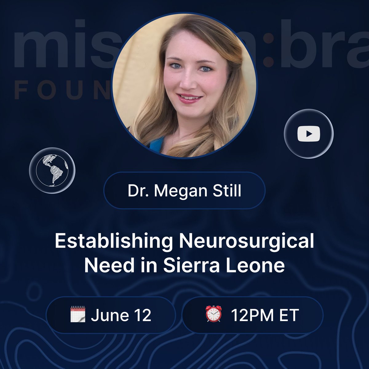 missionbrainorg's tweet image. Dear Mission:Brain Community!
📢 Join us for our next Live lecture!
🧠 Dr. Megan Still (mission:BRAIN Scholar + LHHINNS ’22) will speak on:
“Establishing Neurosurgical Need in Sierra Leone”
🗓 Sat, July 12
🕘 9AM PT / 12PM ET / 1600 UTC
🔗 Register: buff.ly/pyvQXZv