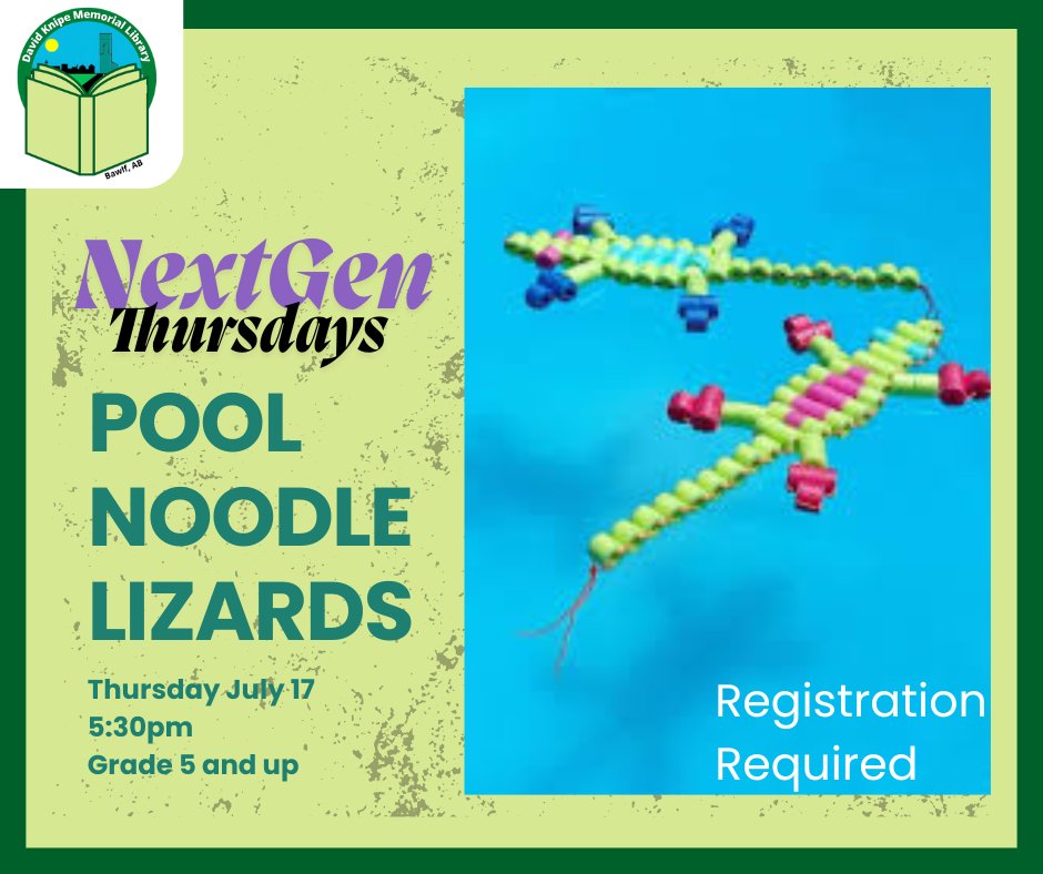 BawlfLibrary's tweet photo. Week 2: Pool Noodle Bead Lizards 🦎(July 17)
Grade 5 and up! We’re making bead lizards from pool noodles!
July 17 | 5:30pm | David Knipe Memorial Library

Fill out https://t.co/6gczcM5laH to register for Pool Noodle Lizard making. Or call or email the library to register. https://t.co/zWJTFF6SWM