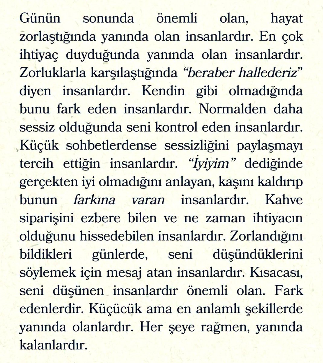 Günün sonunda, önemli olan sana sarılandır.